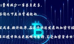   如何TPWallet Gas费，以降低