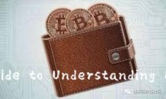 An In-Depth Guide to Understand